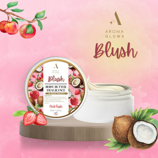 Blush Pink Lush - Aroma Glow Body Butter